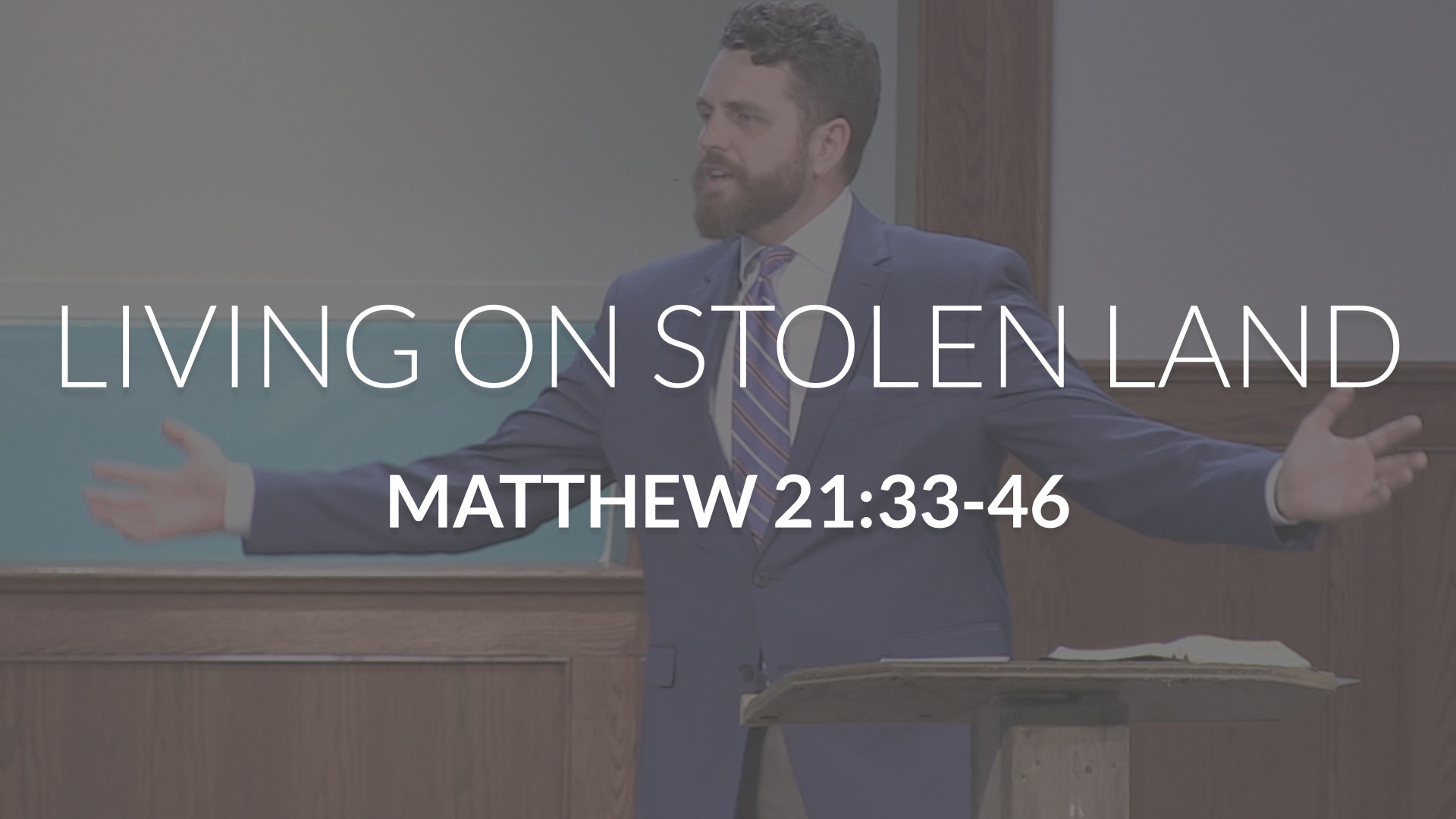 Living on Stolen Land - Trinity Bible Chapel