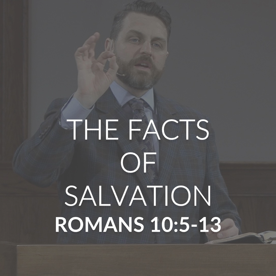 The Facts of Salvation