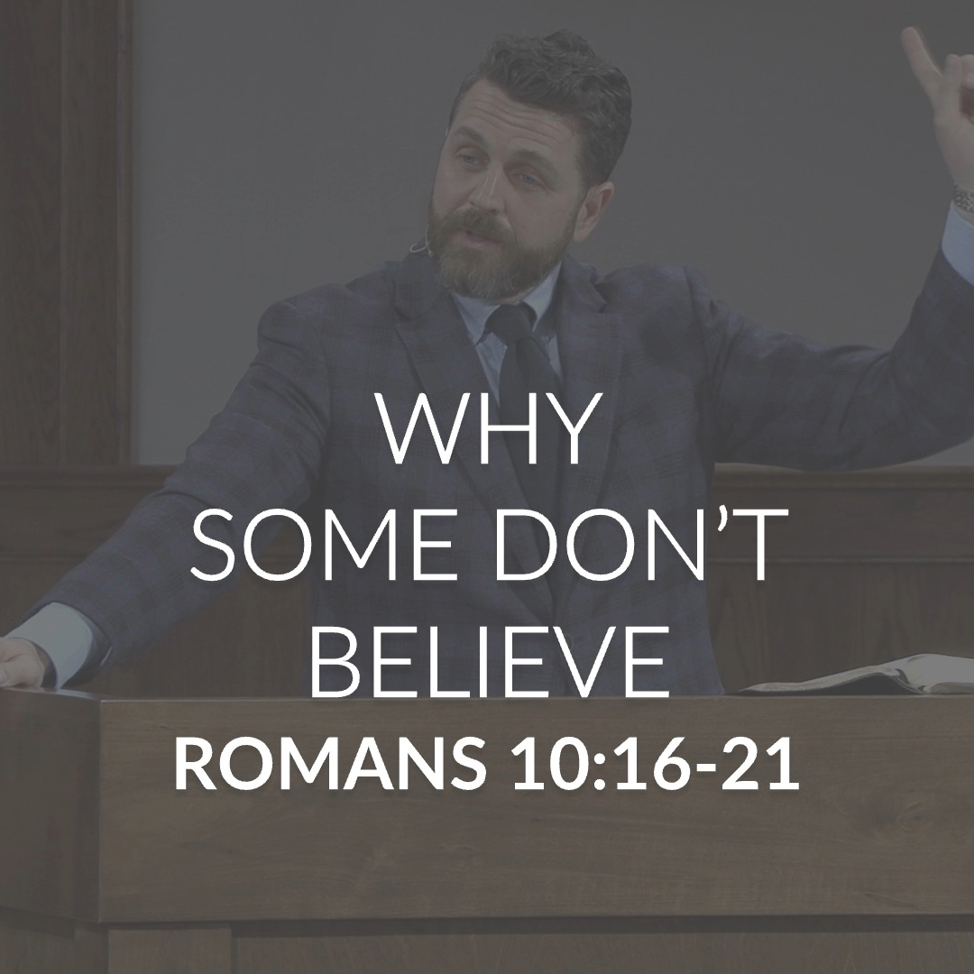 Why Some Don’t Believe