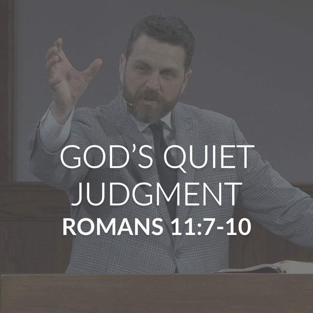 God’s Quiet Judgment