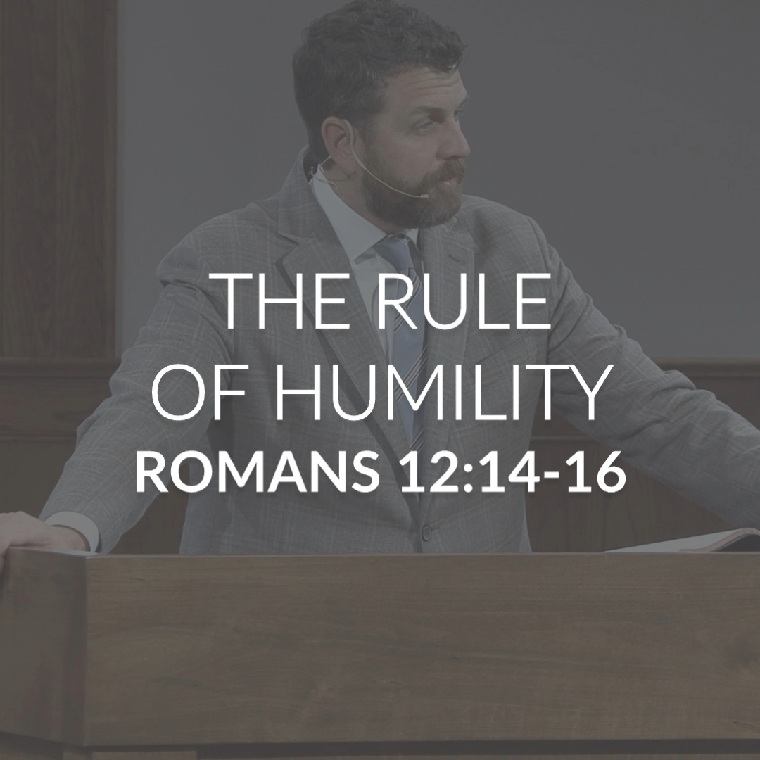 The Rule of Humility